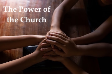 "The Power of the Church"